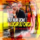 Mc Jhow Negão - Pra Num Bom Lugar Eu Chegar (Original Mix)