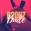 B20HZ - Dude (Original Mix)