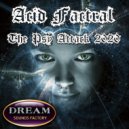 Acid Factral - Power of The Pyramids