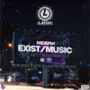 Neman - Exist (Original Mix)