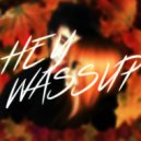 Мёртвый Аски - Hey wassup (Original Mix)