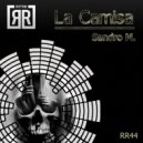 Sandro M. - La Camisa