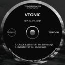 VTonic & Oh So MusiQa - Inaliti (Original mix)