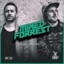 Mined & Forrest - NY Diesel (Original Mix)