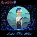 Ultra Funkular Sound - Into The Blue
