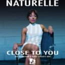 Naturelle & Roby Strauss & Joe Mangione - Close To You (Roby Strauss & Joe Mangione Radio Edit)