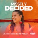 MissFly - Decided (Libation Instrumental)