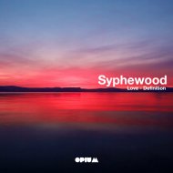 Syphewood - Definition