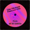 Viwbo - Know What I'm Saying