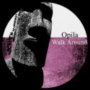 Opila - Walk Around (Sebb Junior Dub Mix)