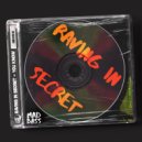 Raving In Secret - You Know (Radio Edit)