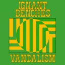 Ignant Benches - Red Handed ()