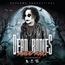 MADD RAXX & Tato The Producer - DEAD BODIES (feat. Tato The Producer) (Original Mix)