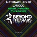Alternate High & Laucco - Hearts Of Heaven (Dmitriy Kuznetsov Remix)