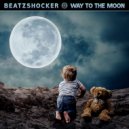 Beatzshocker - Way To The Moon (Original Mix)
