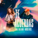 Meli Galeano & Mosse Dice - Te Acuerdas