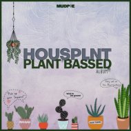 HOUSPLNT - Make It Shake It