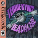 Terrie Kynd - Headache (Original Mix)