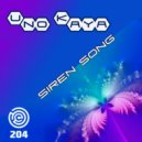 Uno Kaya - Siren Song (Original Mix)