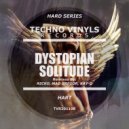 HART - Dystopian Solitude