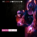 BALTO. - The Life (Original Mix)