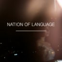 Nation of Language - A Different Kind of Life