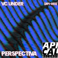 VC.UNDER - Salia De Noche Volvia De Dia