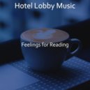 Hotel Lobby Music - Soulful Quarantine ()