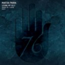 Martin Parra - Losing My Self (Original Mix)