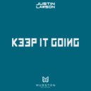 Justin Lawson - Keep it going