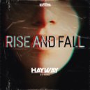 Hayway & B-Nance - Rise & Fall