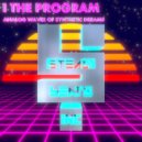 I The Program - Surfing On The Waves Of Synthesis (Original Mix)