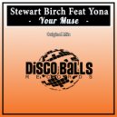 Stewart Birch Feat Yona Marie - Your Muse