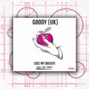 Goody (UK) - Lose My Breath (Extended Mix)