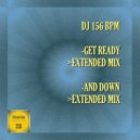 DJ 156 BPM - And Down (Extended Mix)
