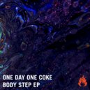 ONE DAY ONE COKE & Relique - Body (Original Mix)