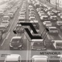 Metaphorus - Moscow\'s Traffic (Original mix)