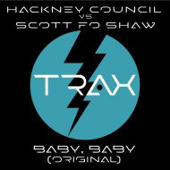 Hackney Council Vs Scott Fo Shaw - Baby, baby