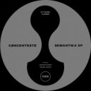 Cøncenträte - Semantika (Jonas Kopp Remix)