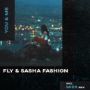 Fly & Sasha Fashion - You & Me (Mier remix)