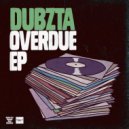 Dubzta - Out Of Here (Original Mix)