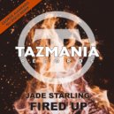 Jade Starling - Fired Up