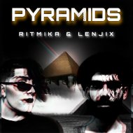 Ritmika & Lenjix - Pyramids