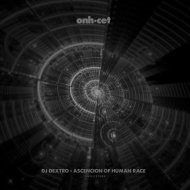 DJ Dextro - Ascencion Of Human Race