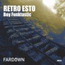 Boy Funktastic - Oscureceando (Original Mix)