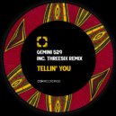 Gemini 529 - Keep On (ThreeSix Remix)