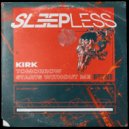 KIRK - Tomorrow Starts Without Me