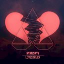 Ryan Skyy feat. Sadie Rose Van - Lovestruck (Original Mix)