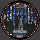 Drumsquasher - The B-Side (Original Mix)
