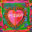 Ezel ft. Tamara Wellons - It's Alright